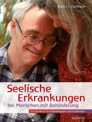 cover image of Seelische Erkrankungen bei Menschen mit Behinderung